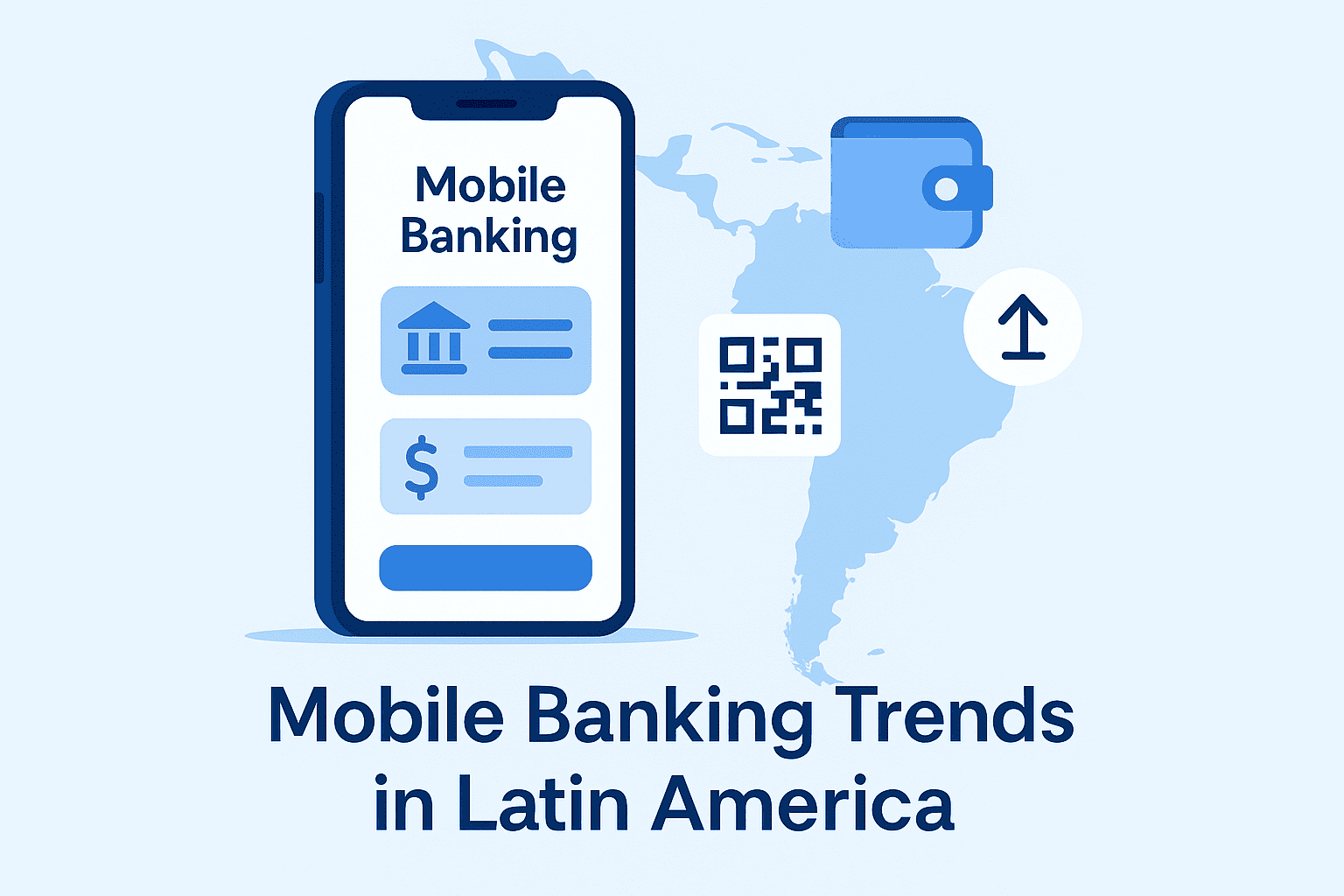 Mobile Banking Trends in Latin America