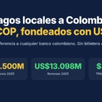 Pagos por transferencia bancaria local a Colombia en COP fondeados con USDC, con datos de importaciones, remesas y TRM